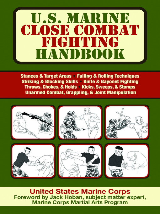 Title details for U. S. Marine Close Combat Fighting Handbook by The United States Marine Corps - Available